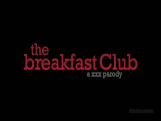 Za breakfast klub parodia andy san dimas, breanne benson, brooke awangarda buuren, faye reagan, samantha ryan, syren sexton, tessa taylor